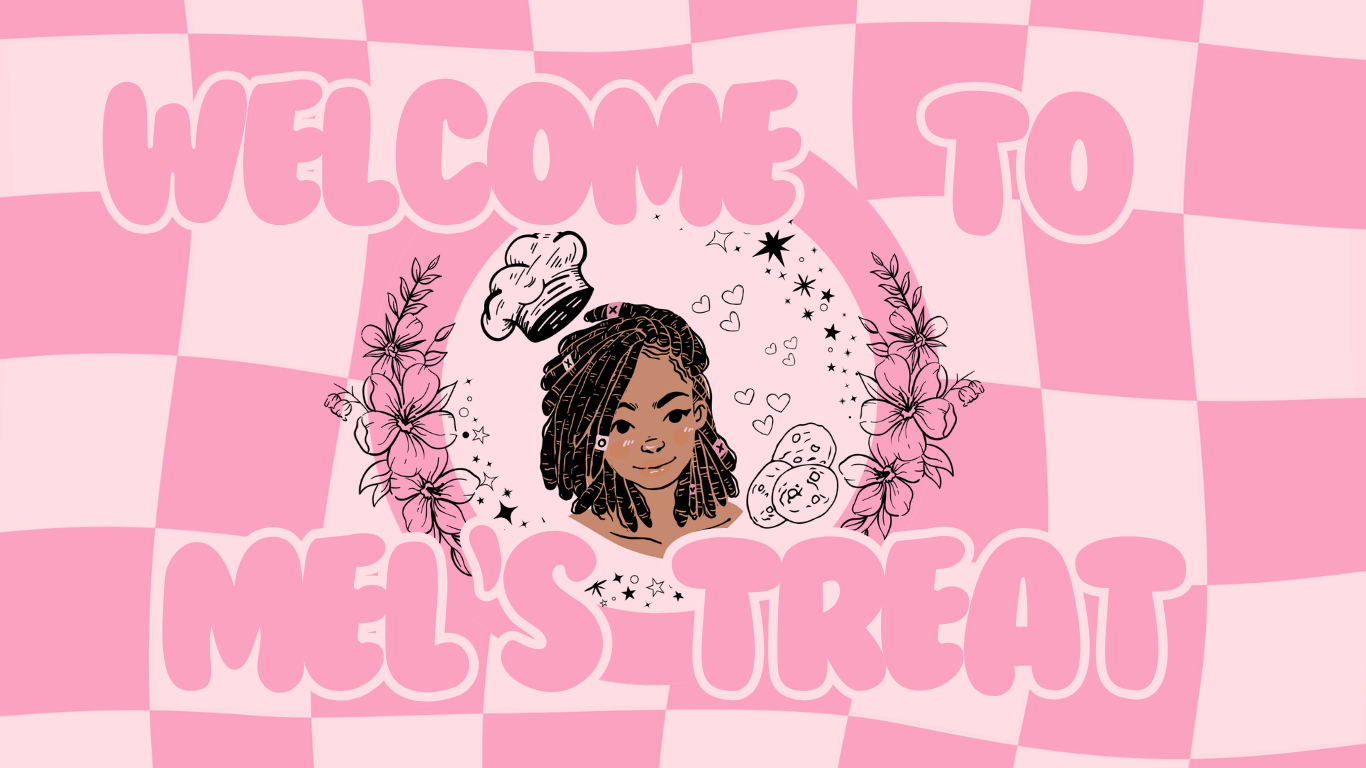 Welcome to Mel's Treat